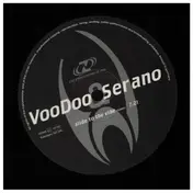 Voodoo & Serano - Slide To The Vibe / This Is Acid