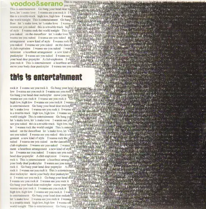 Voodoo & Serano - This Is Entertainment