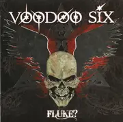 CD - Voodoo Six - Fluke?