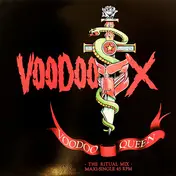 Voodoo X - Voodoo Queen (The Ritual Mix)