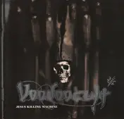 Voodoocult - Jesus Killing Machine