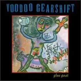 Voodoo Gearshift - Glue Goat