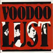 Voodoo Lust - Voodoo Lust