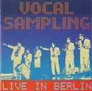 CD - Vocal Sampling - Live In Berlin