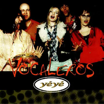Vocaleros - Yéyé