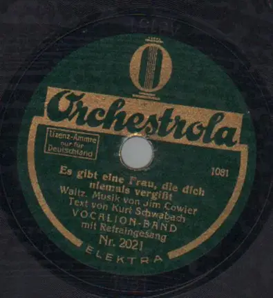Vocalion-Band - Es Gibt Eine Frau, Die Dich Niemals Vergißt / Rosen Und Frau'n