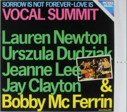 Vocal Summit - Sorrow Is Not Forever-Lov