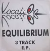 12'' - Vocation - Equilibrium 3 Track E.P.
