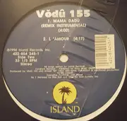 12inch Vinyl Single - Vŏdû 155 - Mama Dadŭ