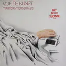 LP - VOF De Kunst - Maandagmorgen 6:30