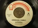 7inch Vinyl Single - Vogues - American Family