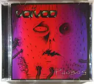 Voïvod - Phobos