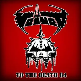 Voivod - To The Death 84