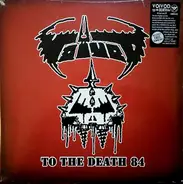 Voïvod - To The Death 84