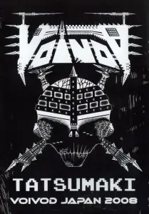 Voivod - Tatsumaki Voivod In Japan 2008
