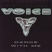 Voice - Dance With Me