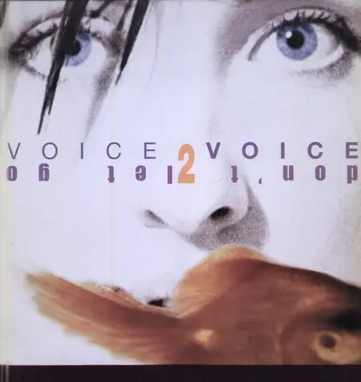 Voice 2 Voice - Don't Let Go