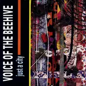 Voice of the Beehive - Just A City