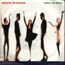 7inch Vinyl Single - Voice Of The Beehive - I Walk The Earth