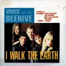 7inch Vinyl Single - Voice Of The Beehive - I Walk The Earth - Ltd ed, incl. poster, incl. pin