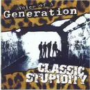 CD - Voice Of A Generation - Classic Stupidity