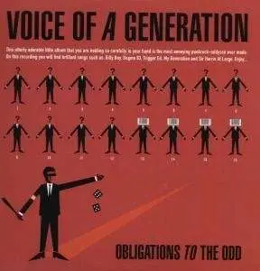 VOICE OF A GENERATION - Obligations to the Odd