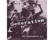 7inch Vinyl Single - Voice Of A Generation - The Bluejackets Ep
