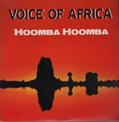 Voice Of Africa - Hoomba Hoomba