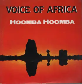 Voice Of Africa - Hoomba Hoomba