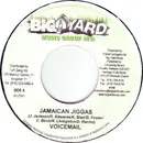 7inch Vinyl Single - Voicemail - Jamaican Jiggas