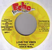 Voicemail - Love The Vibes / Let It Go