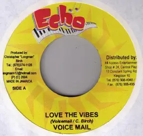 Voicemail - Love The Vibes / Let It Go
