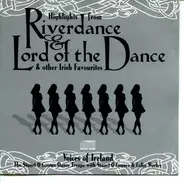 Voices Of Ireland - Highlights From Riverdance & Lord Of The Dance & Other Irish Favourites