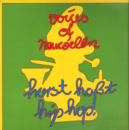 Voices Of Neucoelln - Horst Haßt HipHop