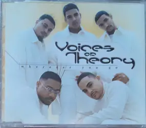 Voices of Theory - Where You Go