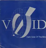 Void - Dark Side Of The Moon