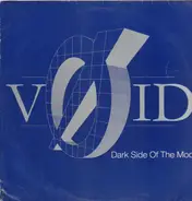 Void - Dark Side Of The Moon