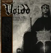 Voidd - Final Black Fate - Complete Recordings 1990 / 1992