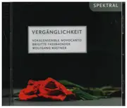 CD - Vokalensemble Novocanto / Brigitte Fassbaender / Wolfgang Kostner - Vergänglichkeit