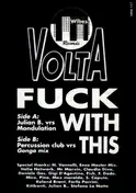 Volta - Fuck With This