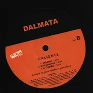 Voltio, Maicol y Manuel / Dalmata - Somos de la calle / Caliente