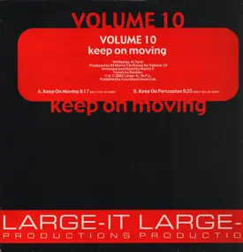 Volume 10 - Keep On Moving