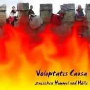 Voluptatis Causa - Zwischen Himmel Und Hölle