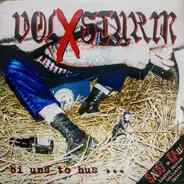 Volxsturm - Bi Uns to Hus