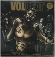 Volbeat - Seal the Deal & Let's Boogie