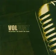 Volbeat - The Strength / The Sound / The Songs