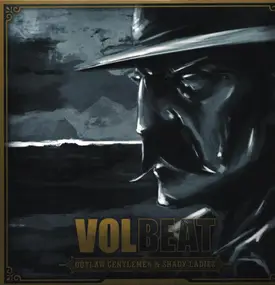 Volbeat - Outlaw Gentlemen & Shady Ladies