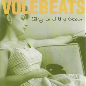 The Volebeats - Sky And The Ocean