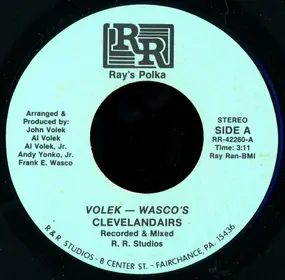 Volek - Wasco's Clevelandairs - Ray's Polka / Melanie's Polka