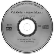 CD - Voli Geiler - Walter Morath - Eine Cabaret-Legende In Memoriam Voli Geiler - Zum 80. Geburtstag
